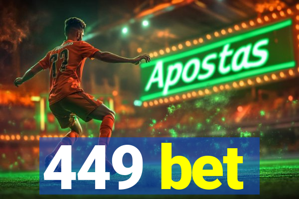449 bet
